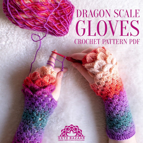 Dragon Scale Gloves Crochet Pattern PDF (2020)